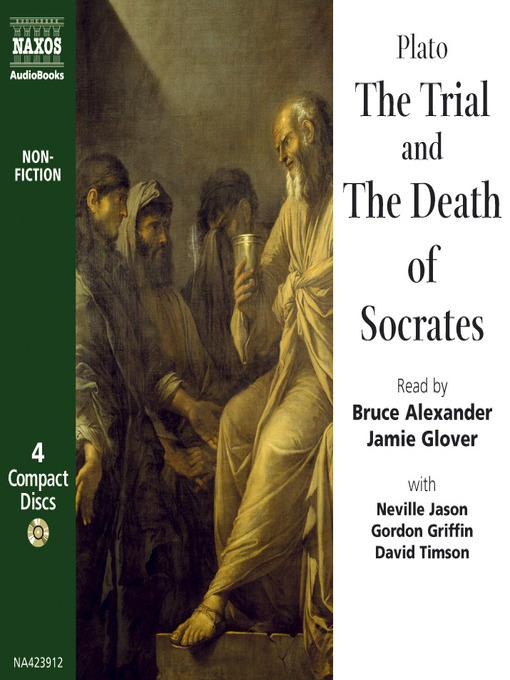Title details for The Trial and Death of Socrates by Plato - Available
